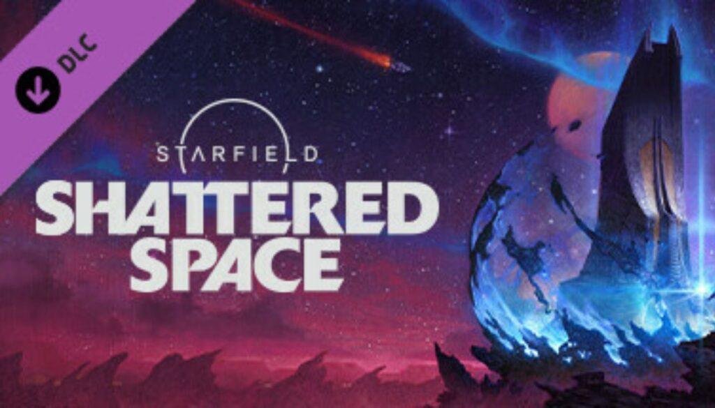 Starfield Shattered Space